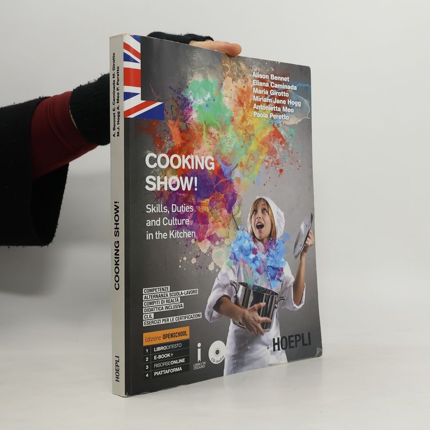 Paola Peretto Cooking Show! Skills, Duties and Culture in the Kitchen