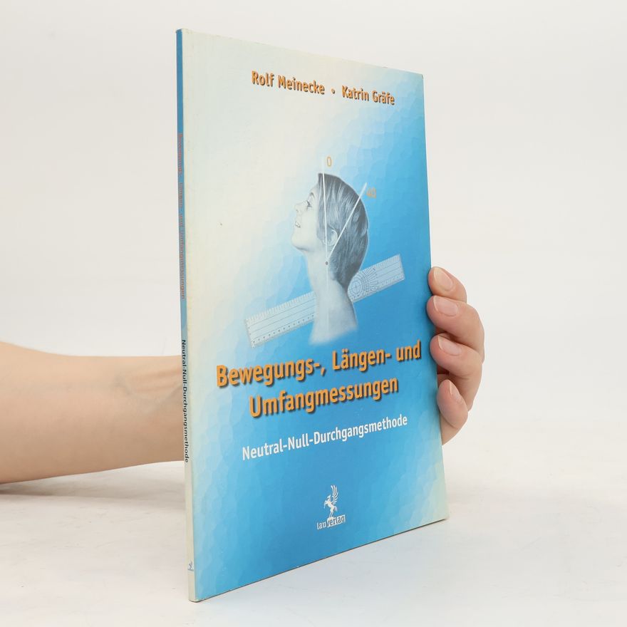 Katrin Gräfe Bewegungs-, Längen- und Umfangmessungen