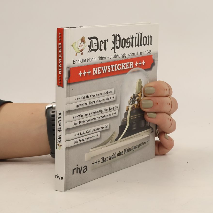 Various authors Der Postillon Newsticker