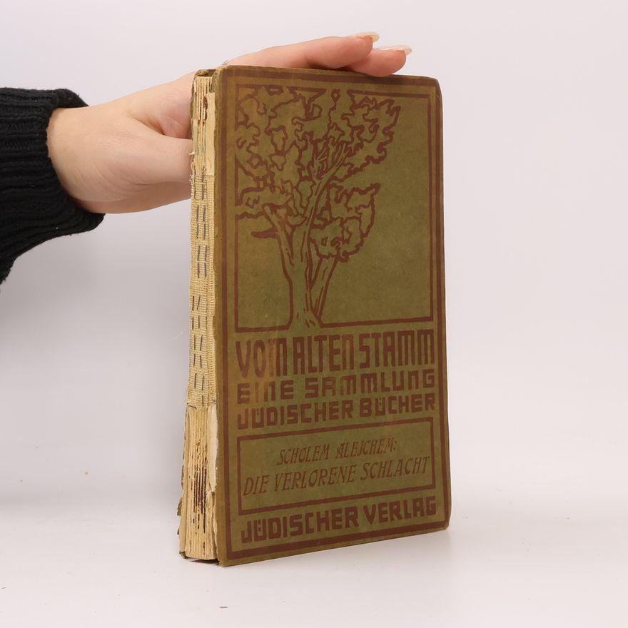 Sholem Aleichem Die verlorene Schlacht