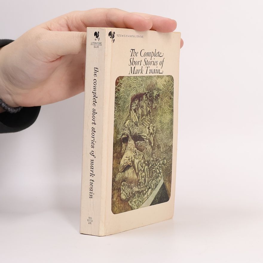 Mark Twain The Complete Short Stories of Mark Twain