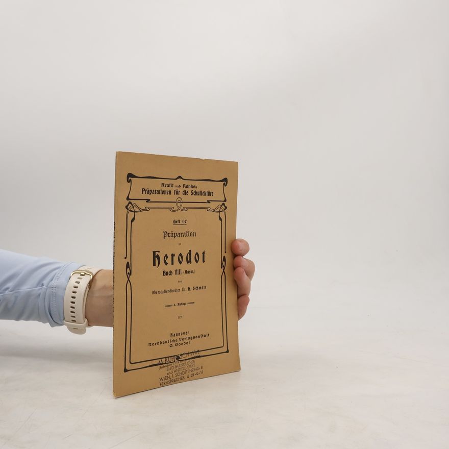 Heinrich Schmitt Präparation Herodot Buch VIII