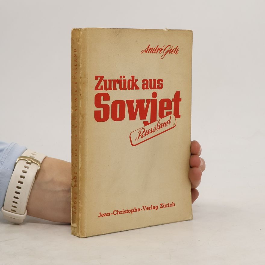André Gide Zurück aus Sowjet Russland