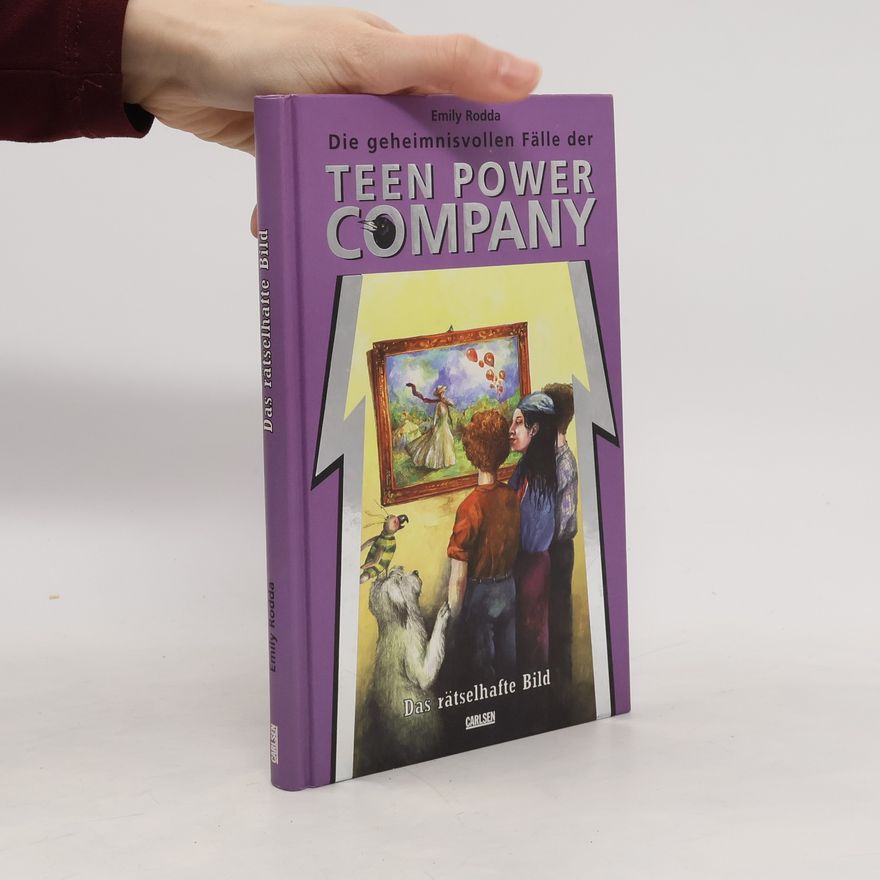 Jennifer Rowe Die geheimnisvollen Fälle der Teen Power Company