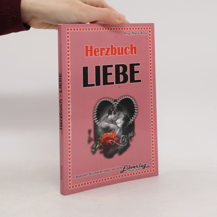 Marie Rossi Herzbuch Liebe
