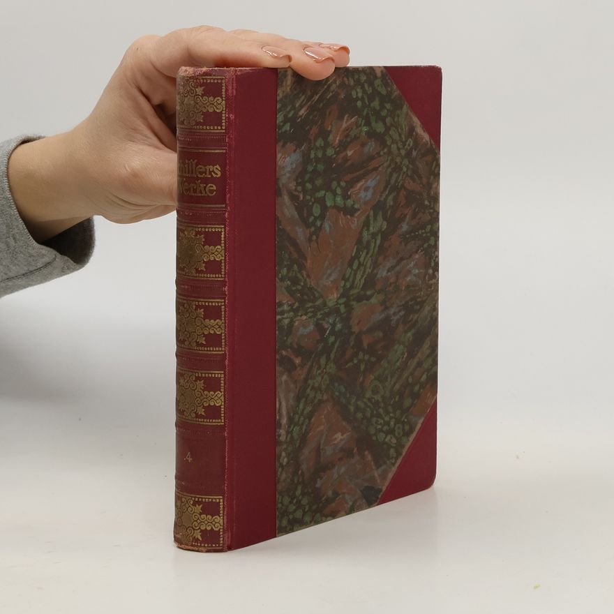 Friedrich Schiller Schillers Werke Band 4