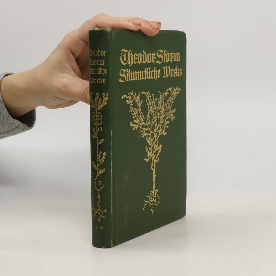 Theodor Storm Sämmtliche Werke