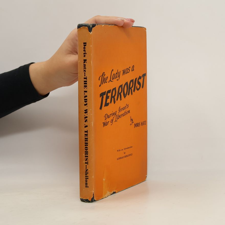 Doris Kaplan Katz The Lady Was a Terrorist