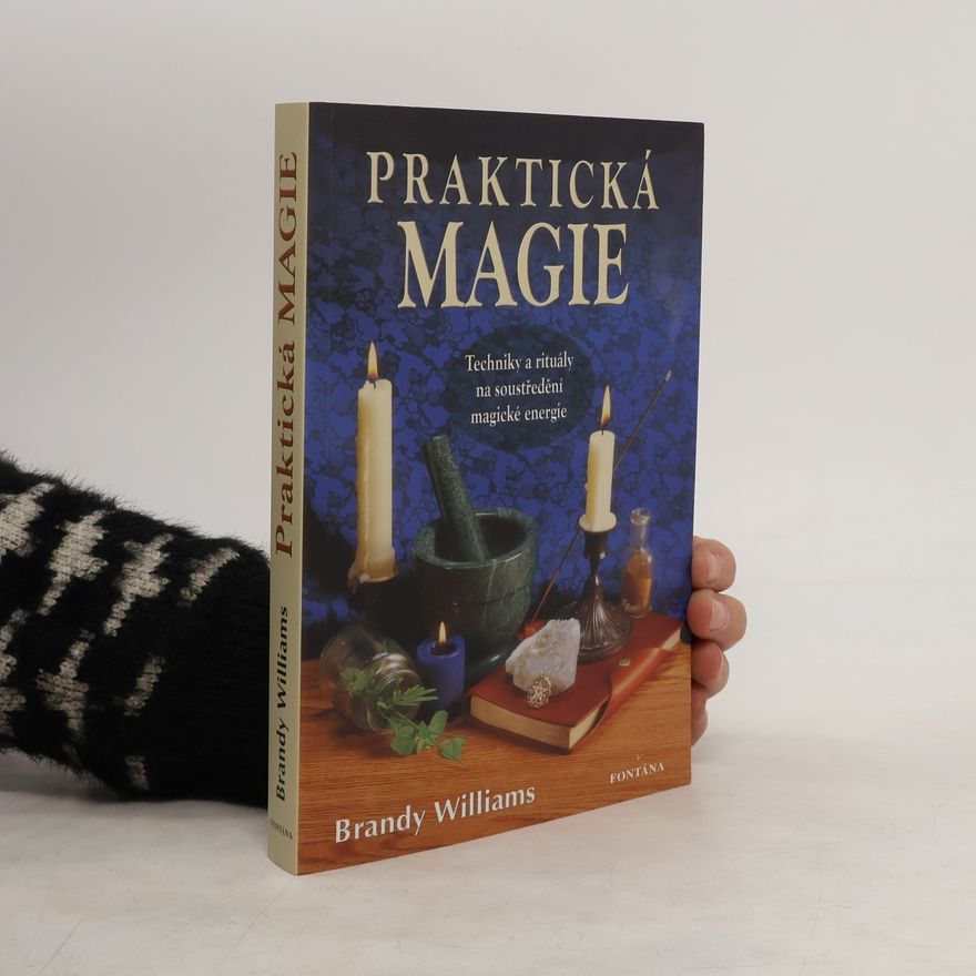 Brandy Williams Praktická magie