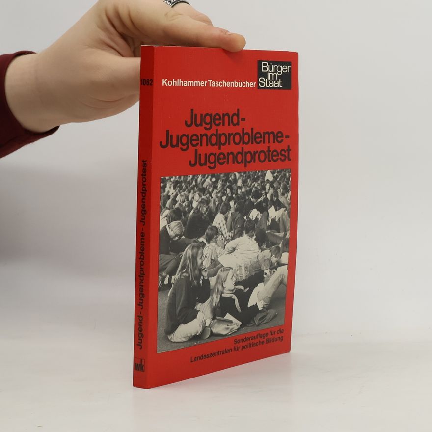 Ulrich Herrmann Jugend, Jugendprobleme, Jugendprotest