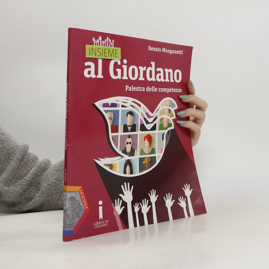 Renato Manganotti Insieme al Giordano. Palestra delle competenze