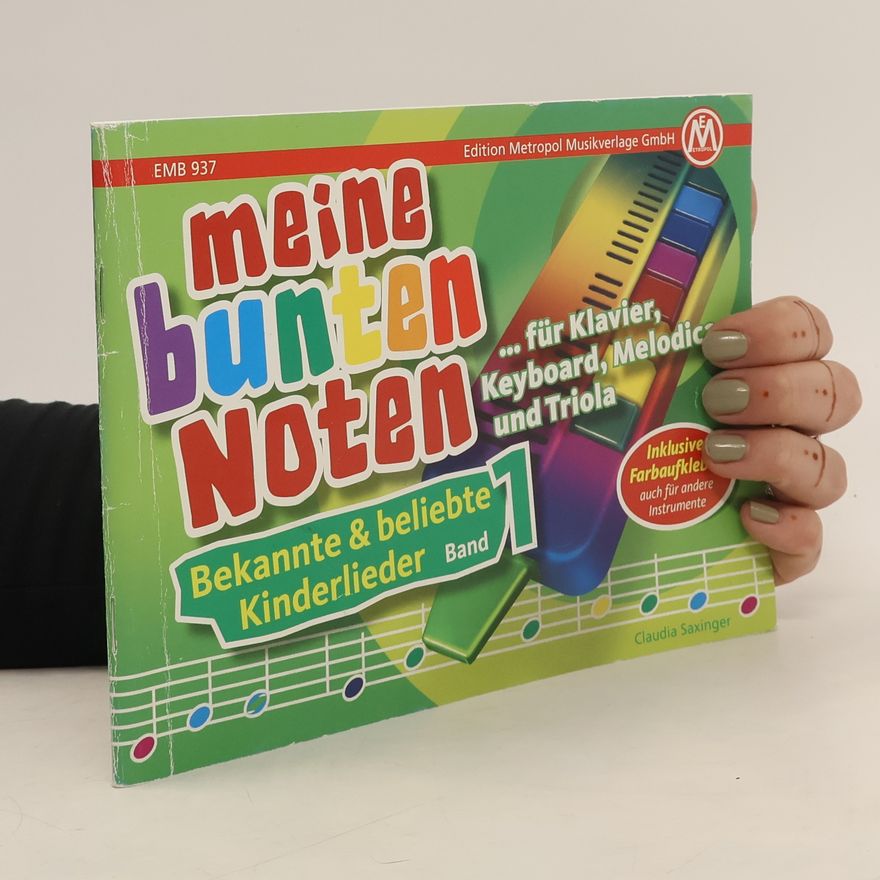 Claudia Saxinger Meine bunten Noten 1