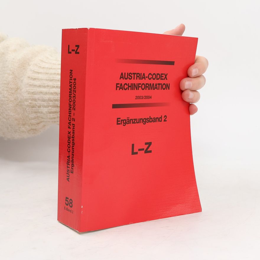Collectif d'auteurs Austria-Codex Fachinformation 58, 2003/2004, L-Z