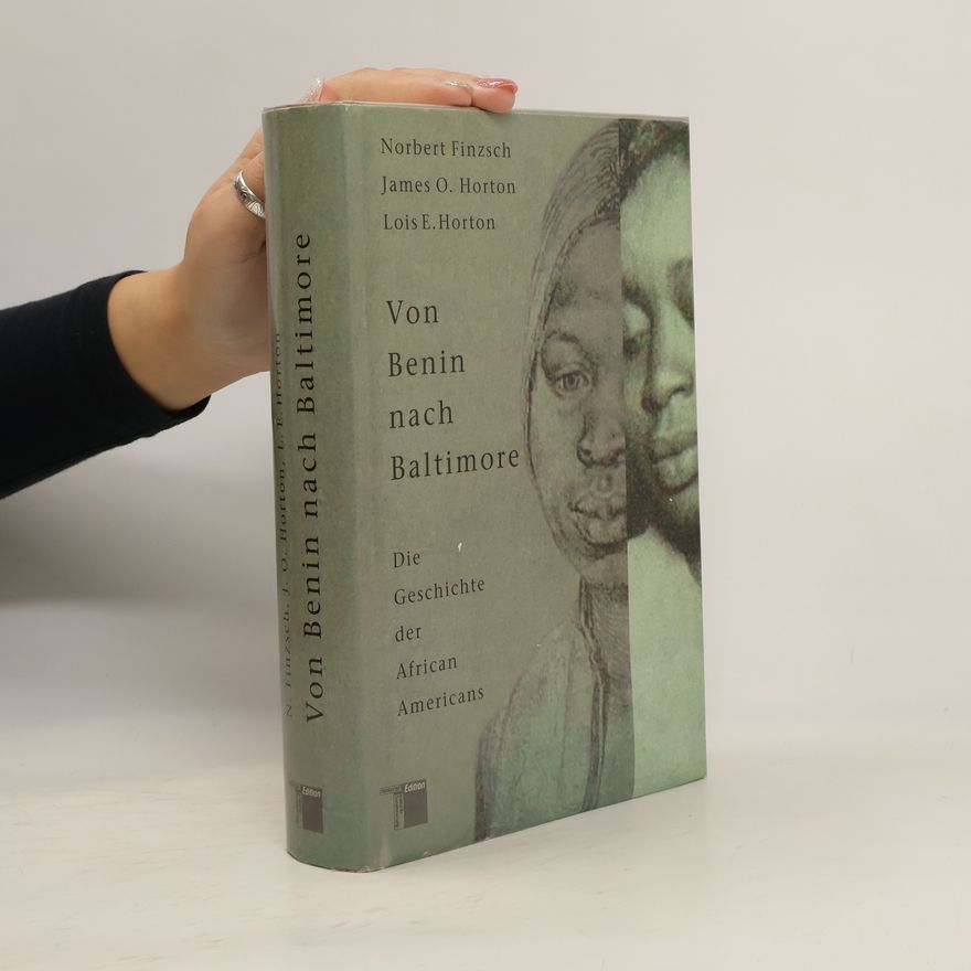 Norbert Finzsch Von Benin nach Baltimore