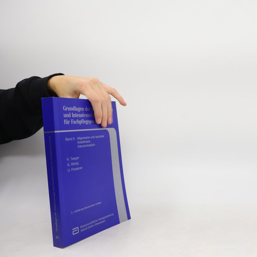 Autorenkollektiv Grundlagen der Anästhesiologie und Intensivmedizin für Fachpflegepersonal