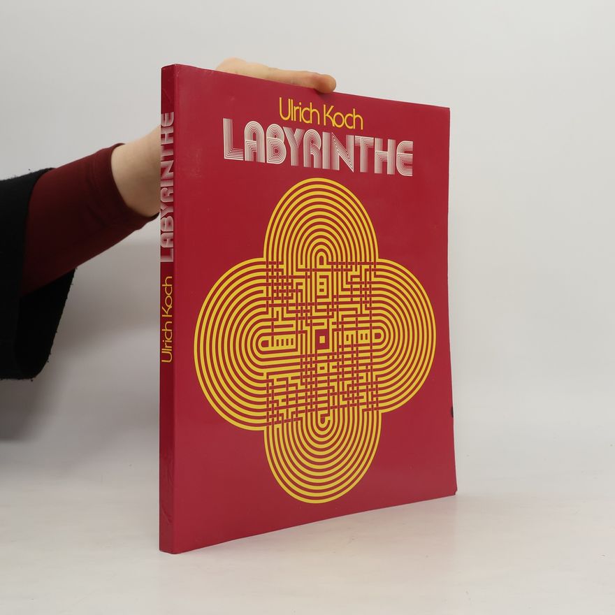 Ulrich Koch Labyrinthe