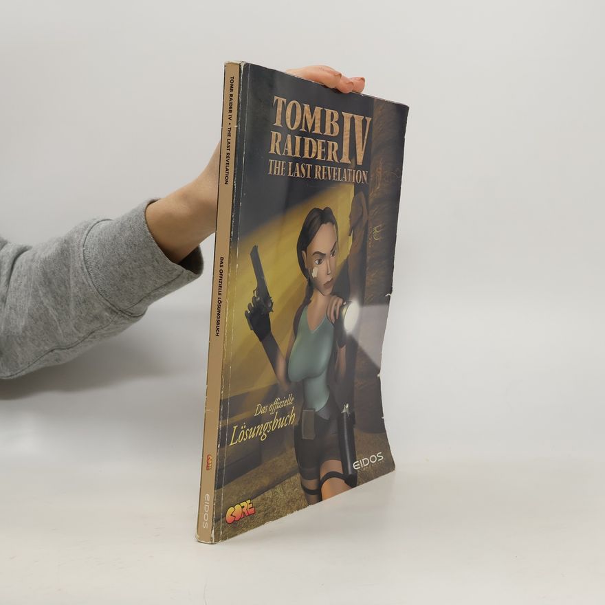 Various authors Tomb Raider IV: The Last Revelation