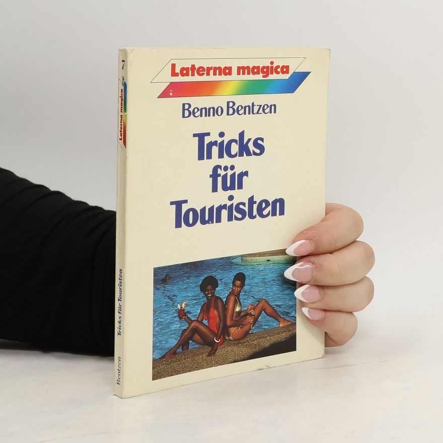 Fritz Meisnitzer Tricks für Touristen