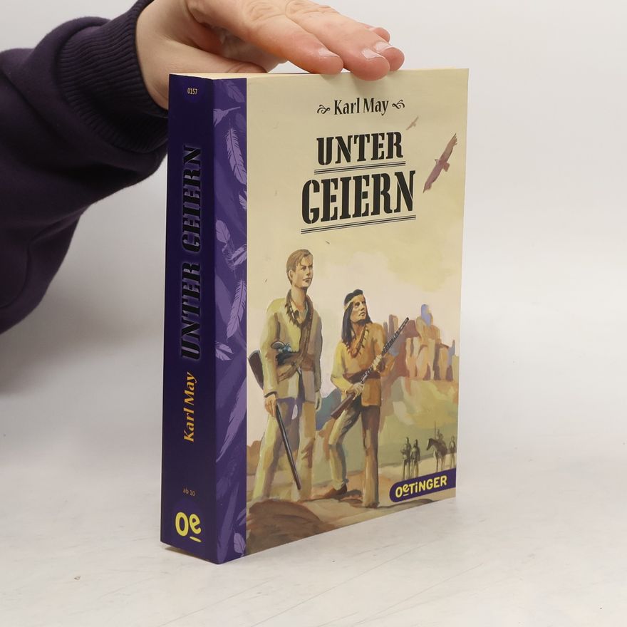 Karl May Unter Geiern