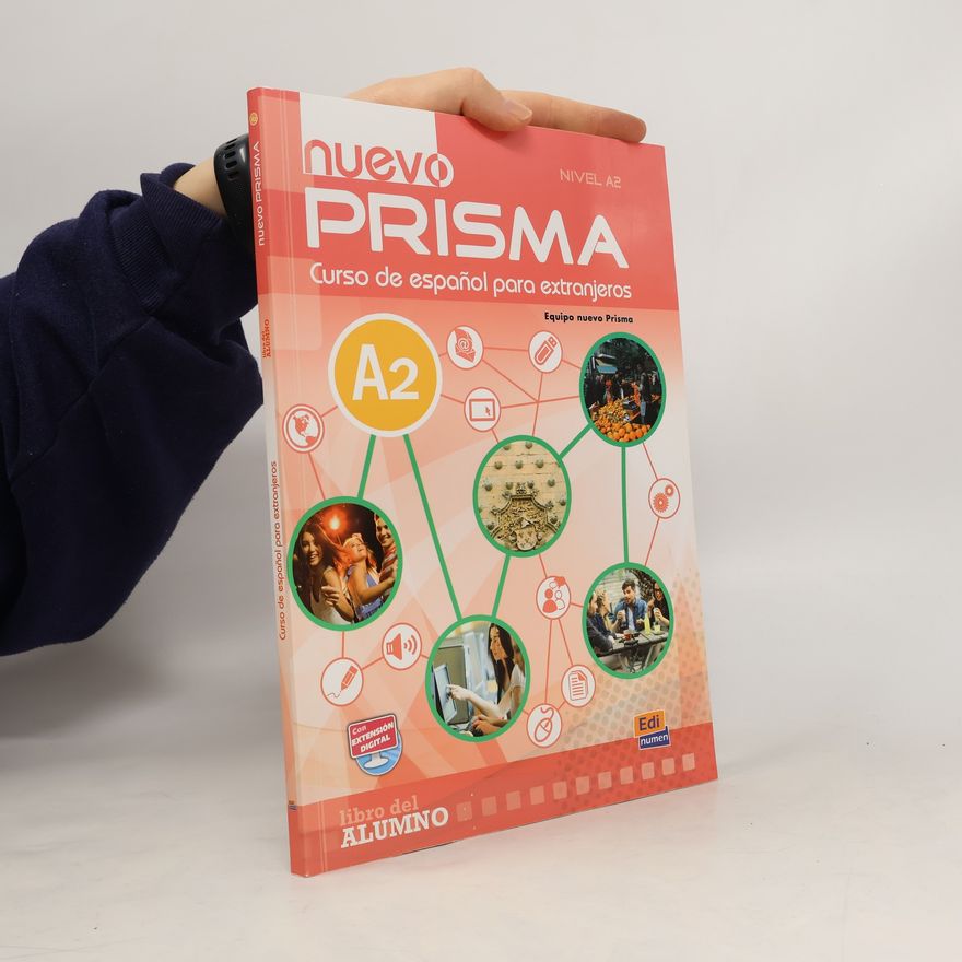 Verónica Seda Nuevo prisma. Curso de español para extranjeros. Nivel A2