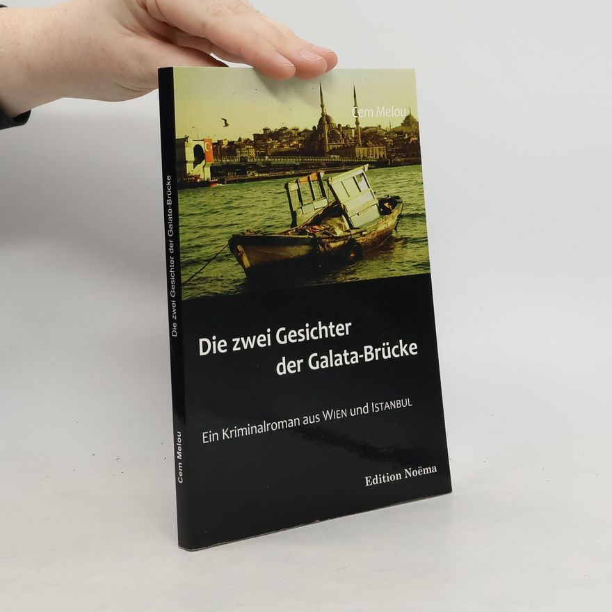 Cem Melou Die zwei Gesichter der Galata-Brücke