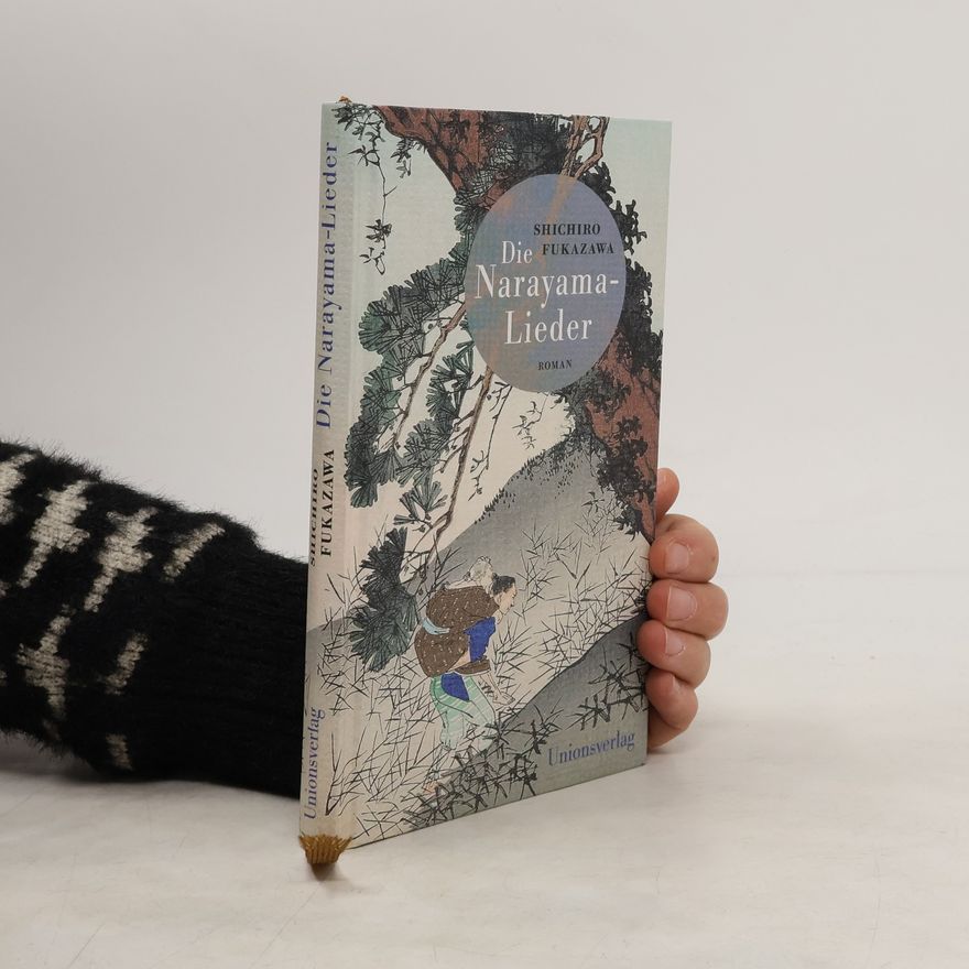 Shichirō Fukazawa Die Narayama-Lieder