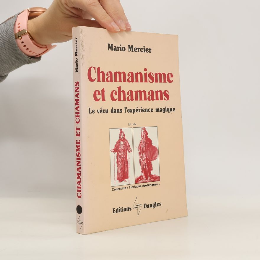 Mario Mercier Chamanisme et chamans