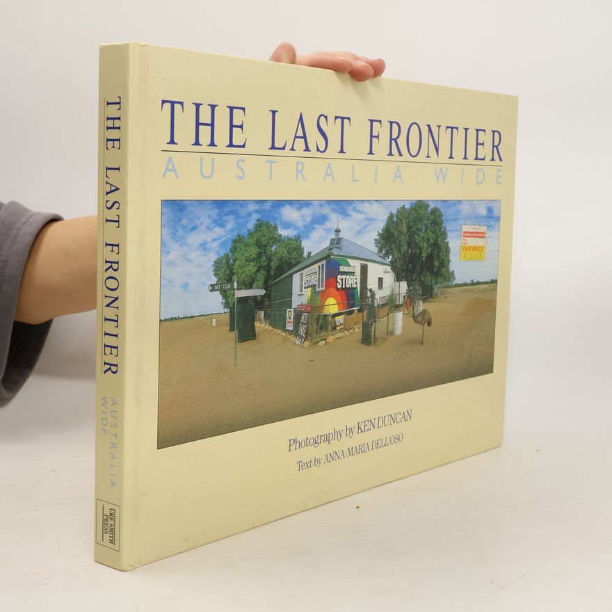Kolektív autorov The Last Frontier, Australia Wide