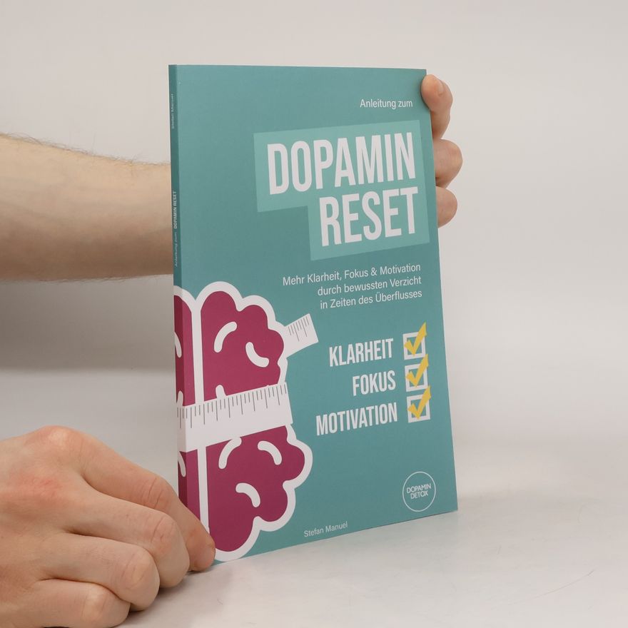 Manuela Stefani Anleitung zum Dopamin Reset