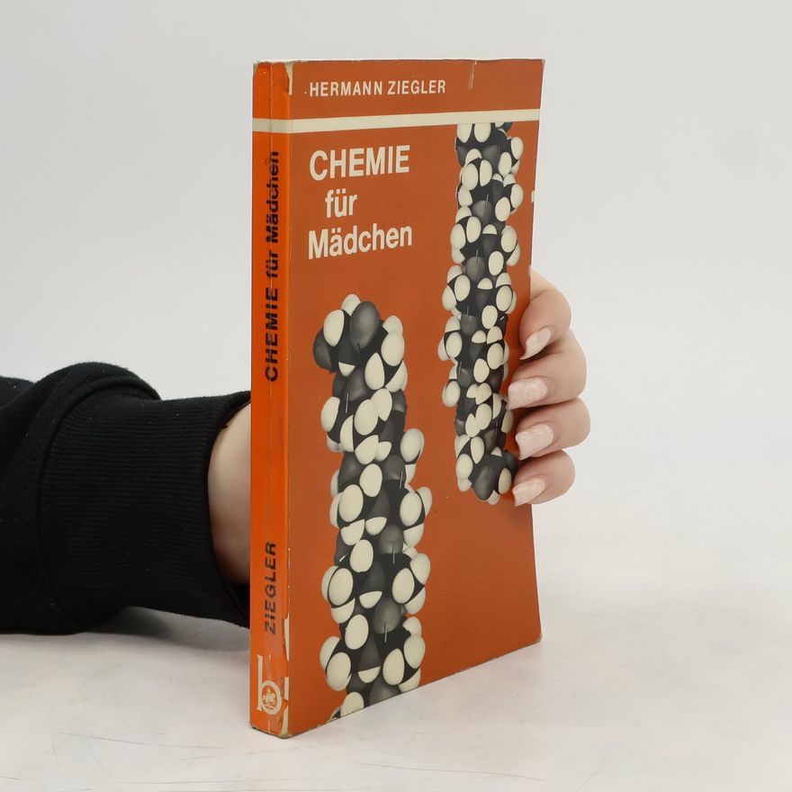 Hermann Ziegler Chemie für Mädchen