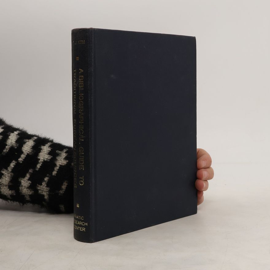 Tai-Jin Kim A Bibliographical Guide to Traditional Korean Sources