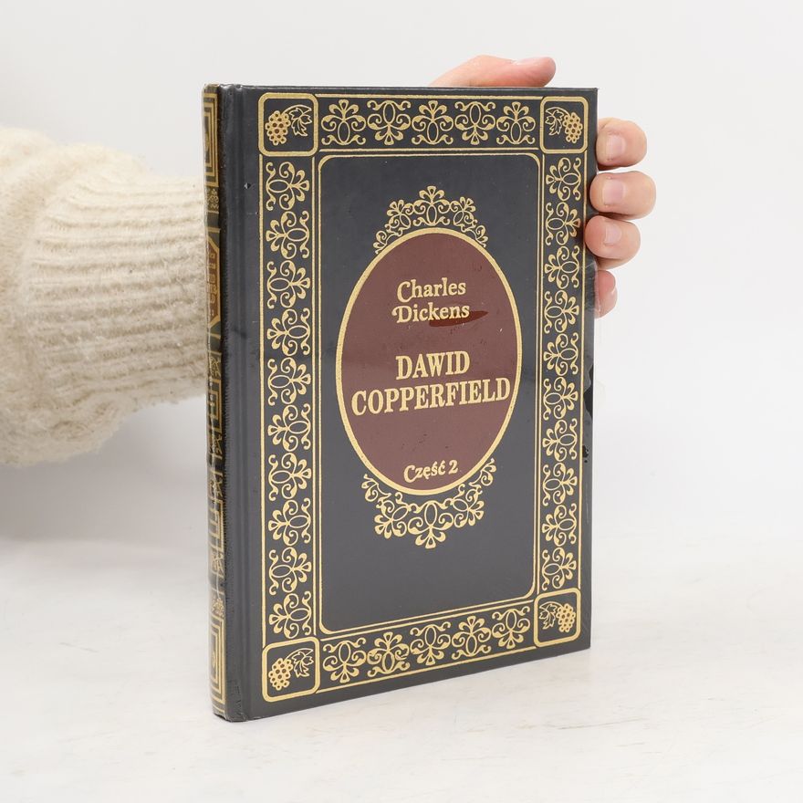 Charles Dickens Dawid Copperfield. Część 2