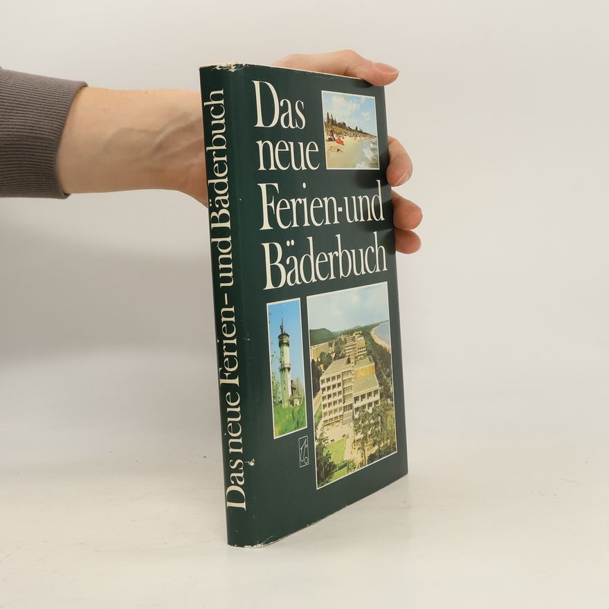 Various authors Das neue Ferien- und Bäderbuch