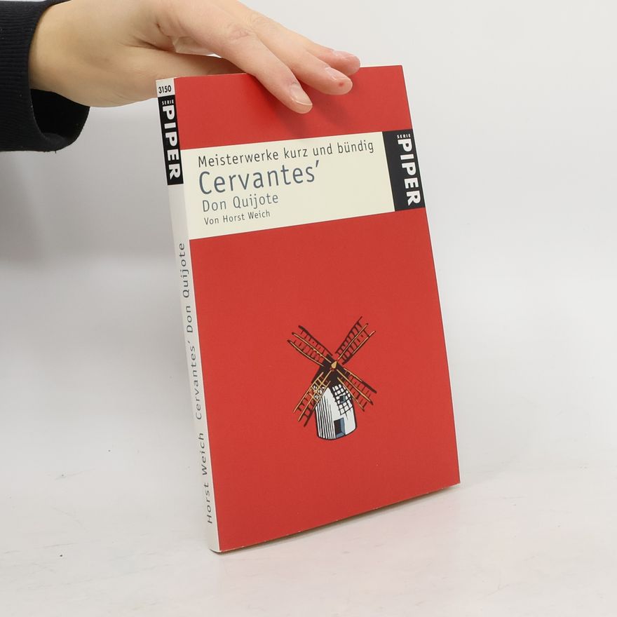 Horst Weich Cervantes' Don Quijote