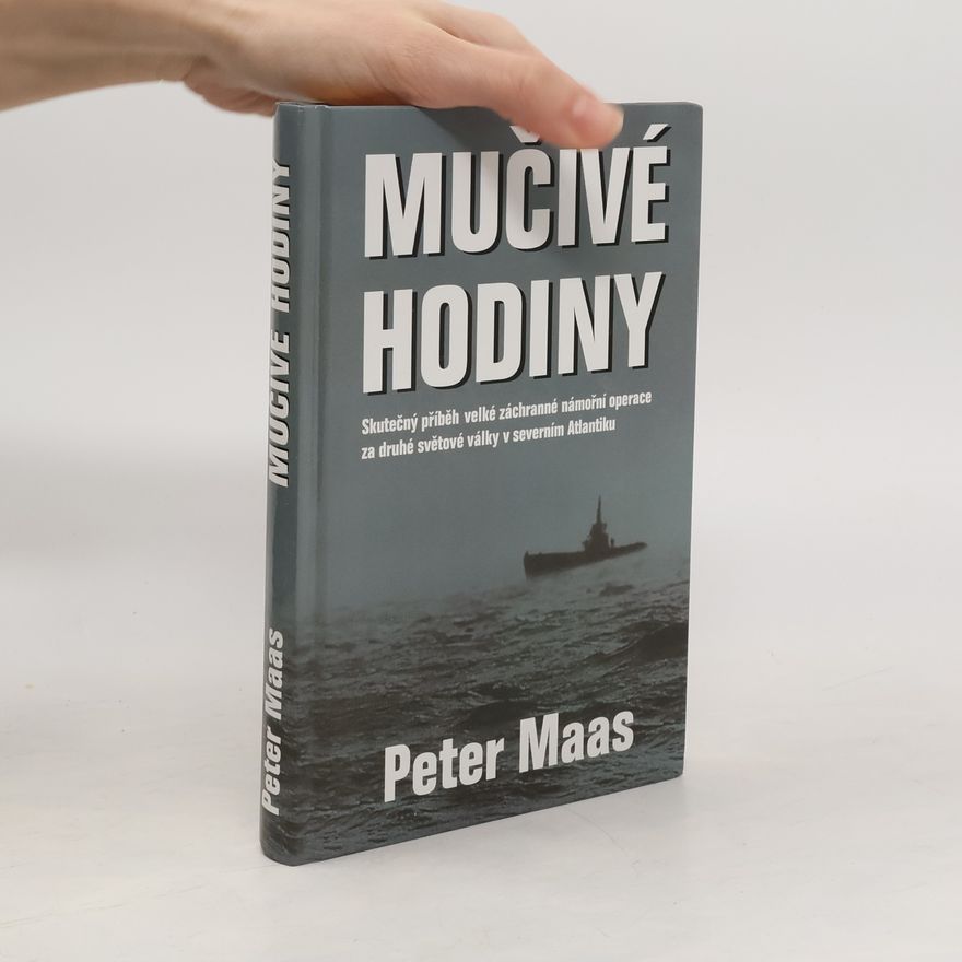 Peter Maas Mučivé hodiny