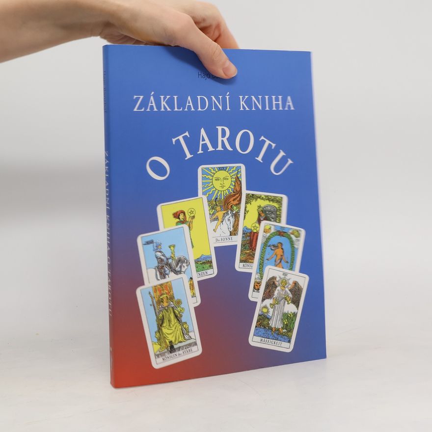 Hajo Banzhaf Základní kniha o Tarotu