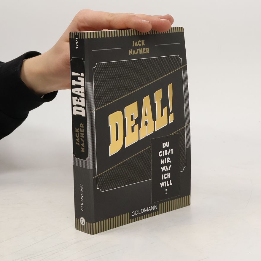 Jack Nasher Deal! Du gibst mir, was ich will!