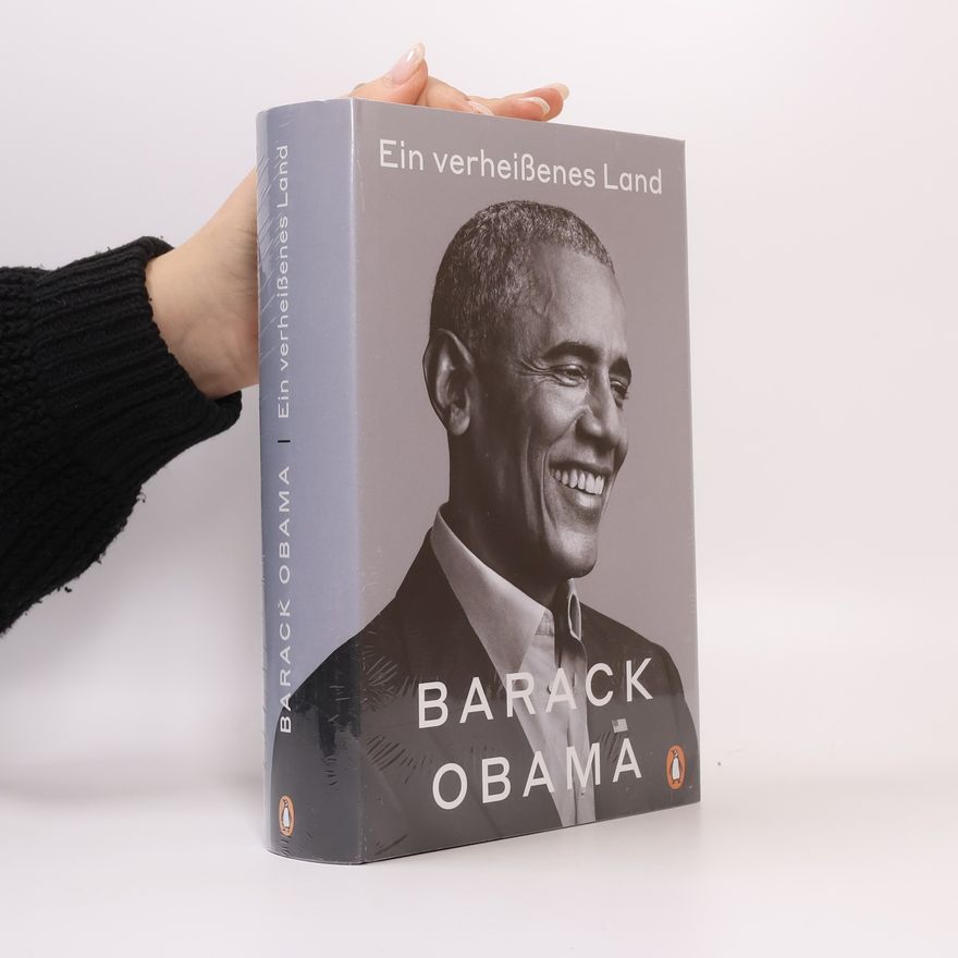 Barack Obama Ein verheißenes Land