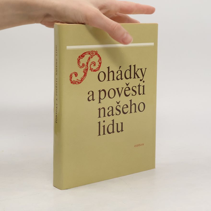 Karel Dvořák Pohádky a pověsti našeho lidu