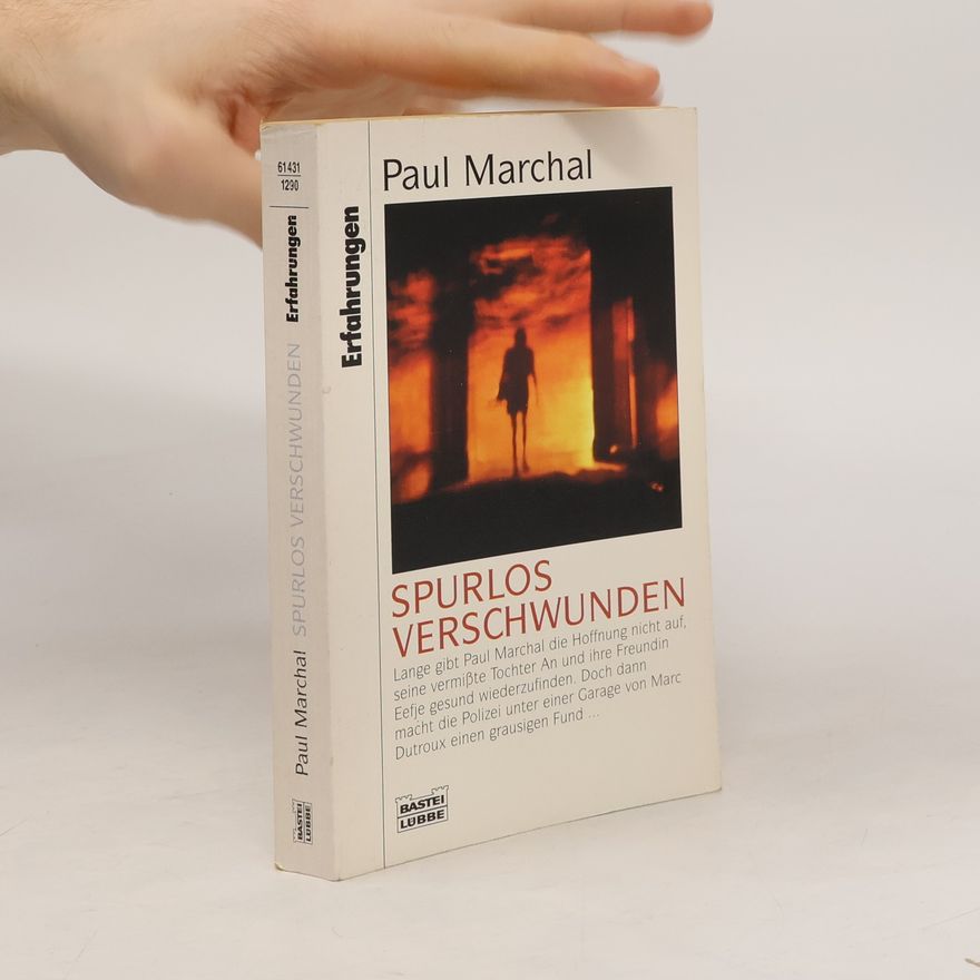 Paul Marchal Spurlos verschwunden