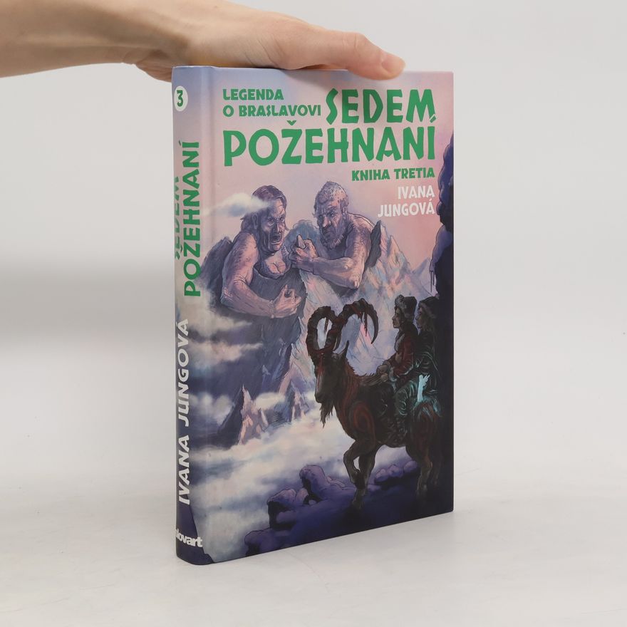 Ivana Jungová Sedem požehnaní