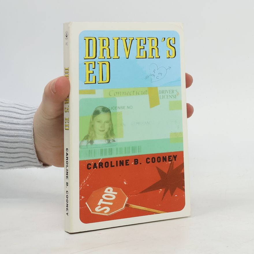 Caroline B. Cooney Driver's Ed