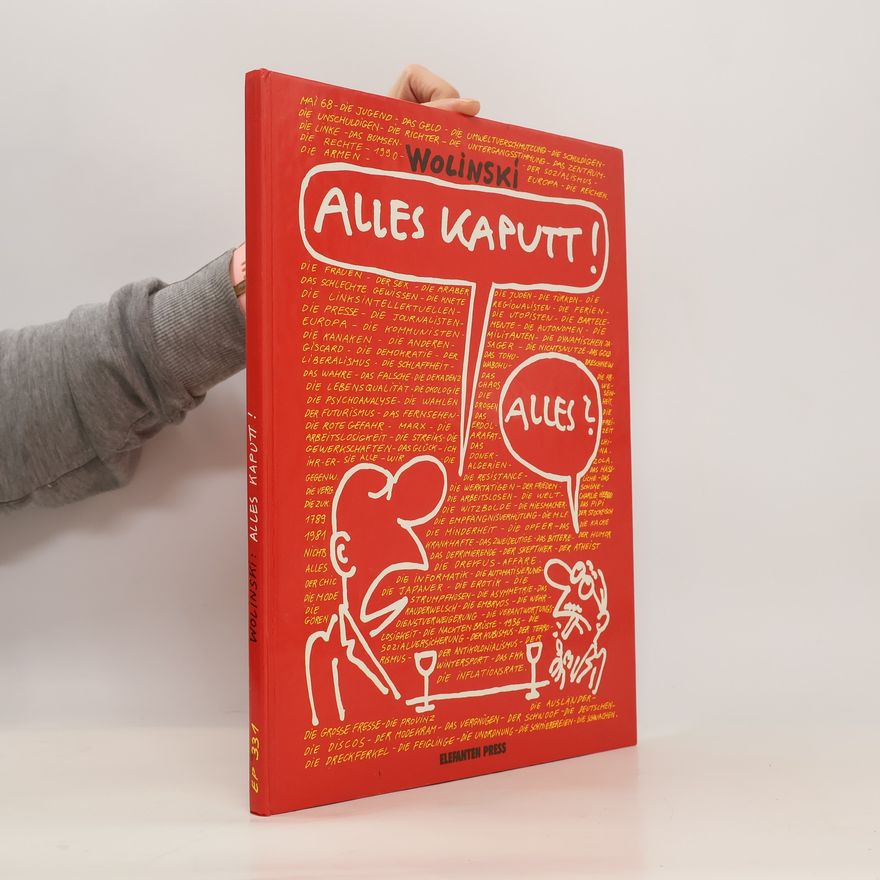 Kolektiv autorů Georges Wolinski, alles kaputt!