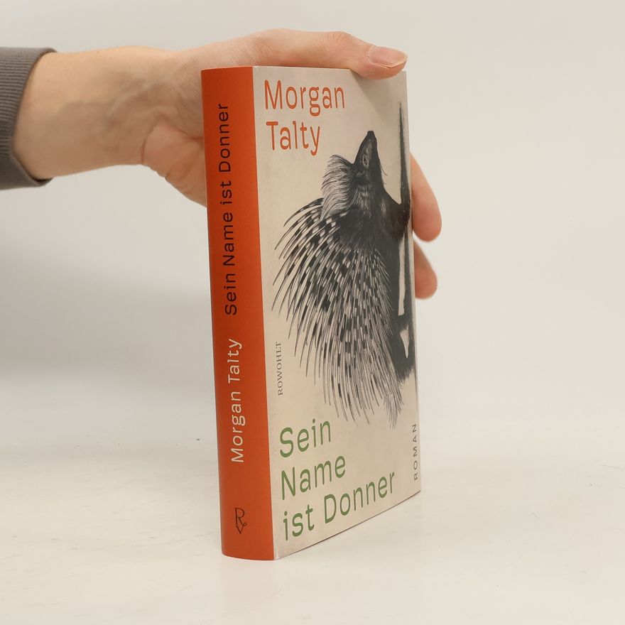Morgan Talty Sein Name ist Donner