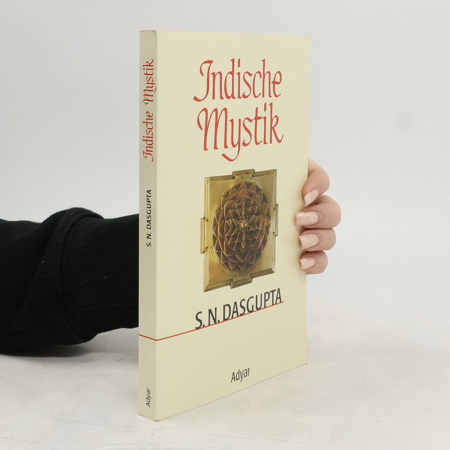 Surendranath Dasgupta Indische Mystik