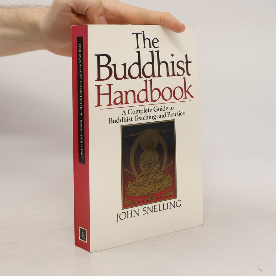 John Snelling The Buddhist Handbook