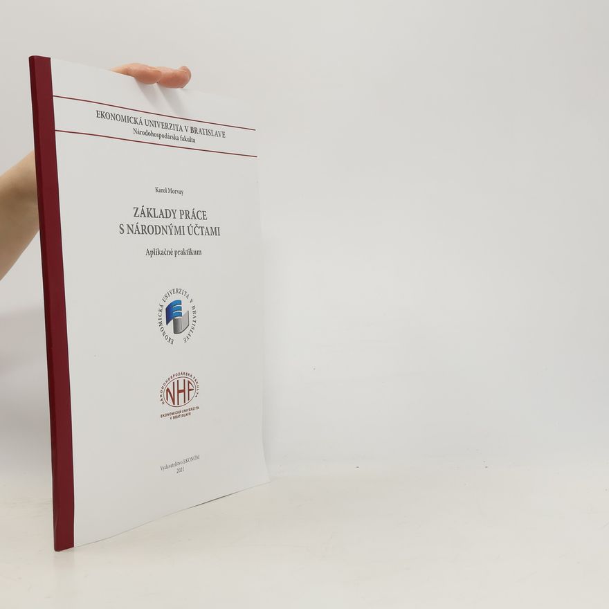 Karol Morvay Základy práce s národnými účtami