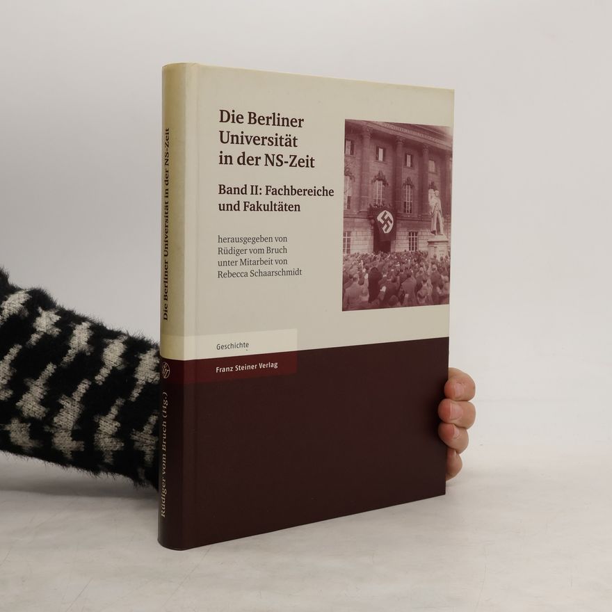 Autorenkollektiv Die Berliner Universität in der NS-Zeit