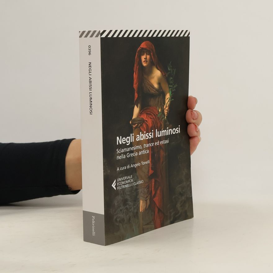 Angelo Tonelli Universale Economica Feltrinelli / Classici: Negli abissi luminosi