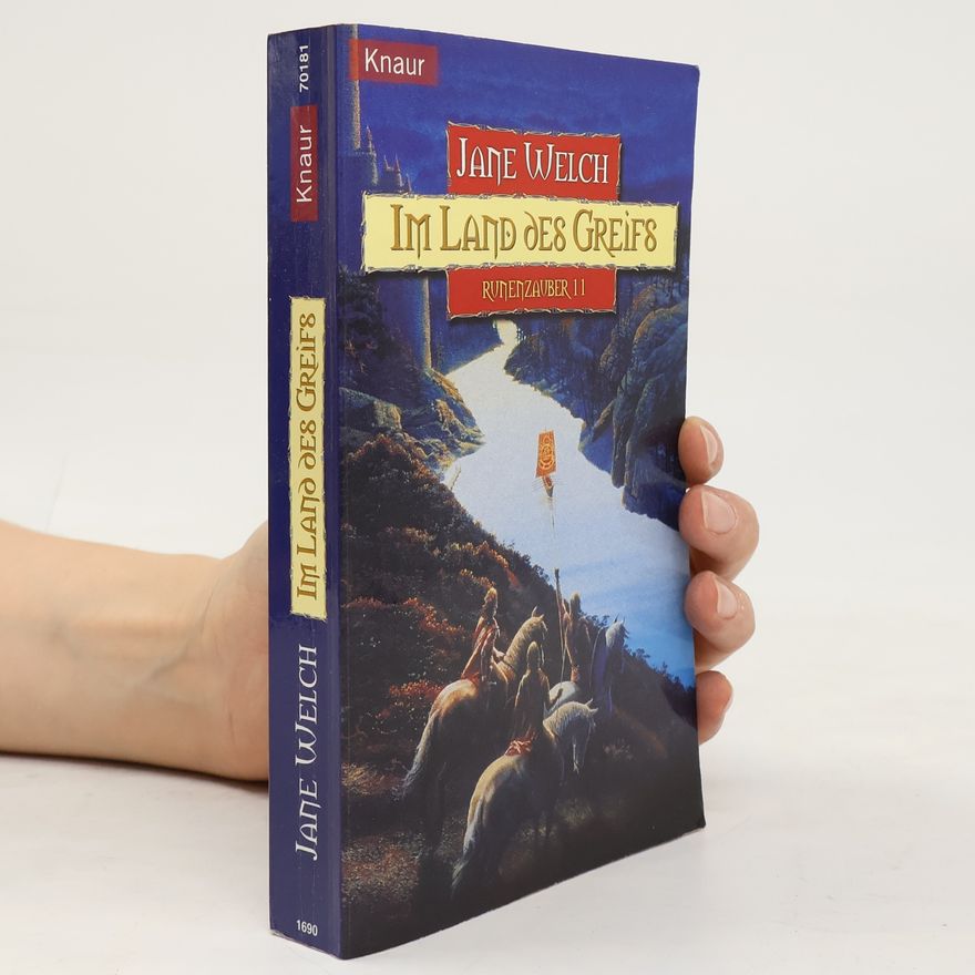 Jane Welch Im Land des Greifs. Fantasy-Roman. Übertr. v. Jörn Ingwersen